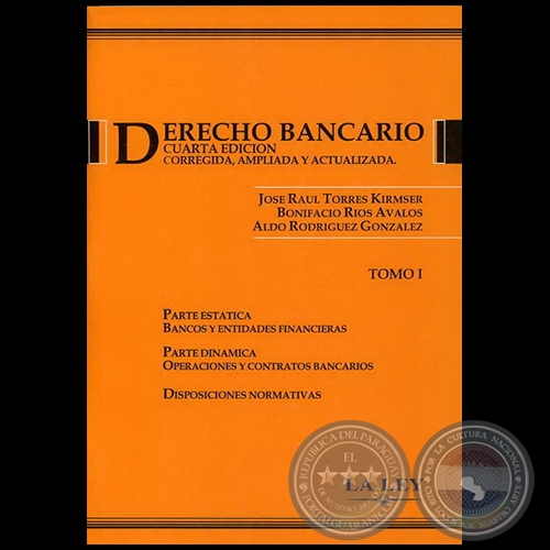 DERECHO BANCARIO - CUARTA EDICIN - Autor: BONIFACIO ROS VALOS - Ao 2006
